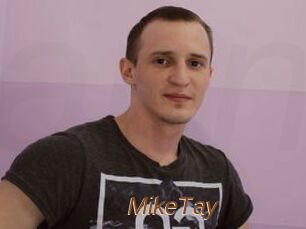 MikeTay