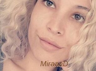 MiraaaD