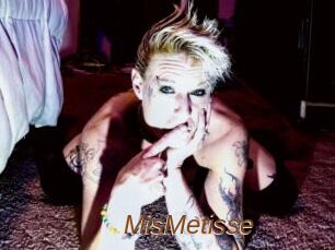 MisMetisse