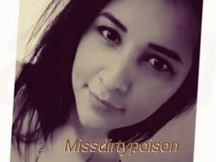 Missdirtypoison