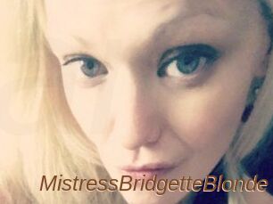 MistressBridgetteBlonde