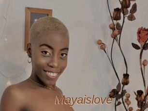 Mayaislove