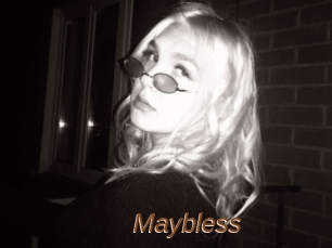Maybless