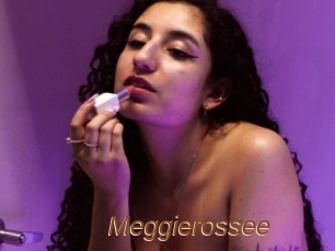 Meggierossee