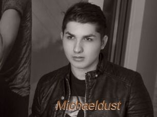 Michaeldust