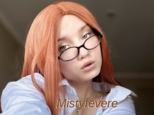 Mistyfevere