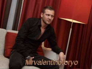Mrvalentinoforyo