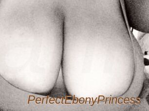 PerfectEbonyPrincess