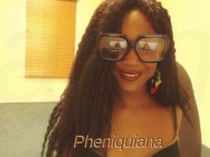 Pheniquiana