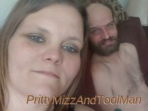 PrittyMizzAndToolMan