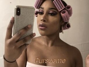 Pursueme