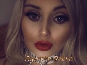 Raunchy_Robyn