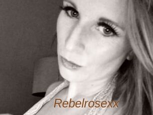 Rebelrosexx