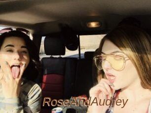 RoseAndAudrey
