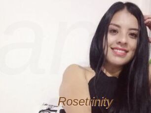 Rosetrinity