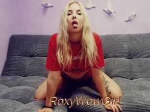 RoxyWowGirl