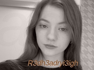 R3dh3adryi3igh