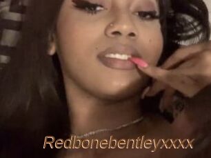 Redbonebentleyxxxx