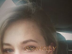 RoseHOLLY