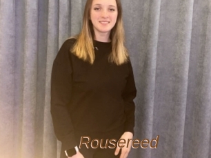 Rousereed