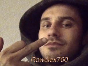 Rowdiex760