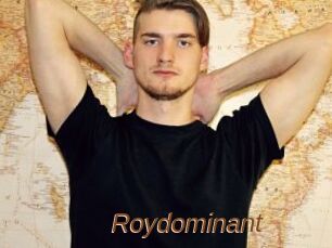 Roydominant