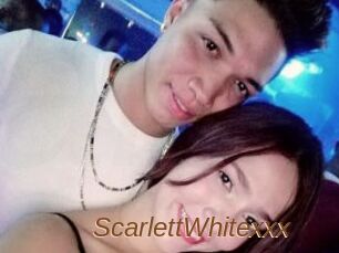 ScarlettWhitexxx