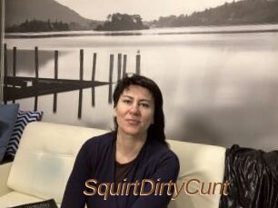 SquirtDirtyCunt