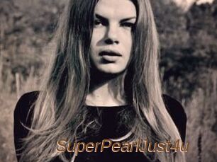 SuperPearlJust4u