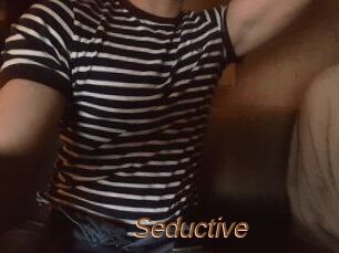 Seductive