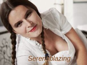 Serenablazing