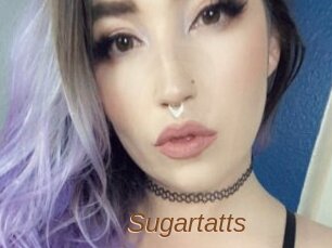 Sugartatts