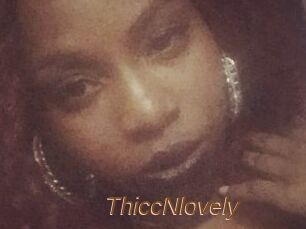 ThiccNlovely