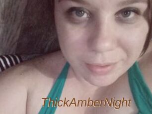 ThickAmberNight