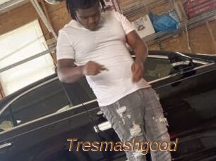 Tresmashgood