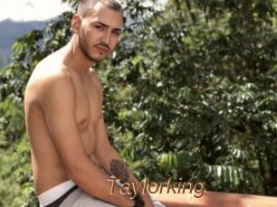 Taylorking