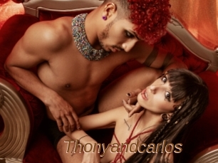 Thonyandcarlos