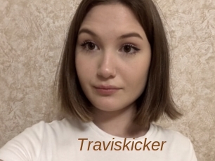 Traviskicker