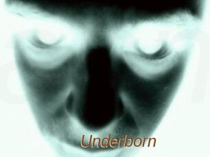 Underborn