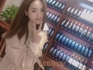 Untilyou