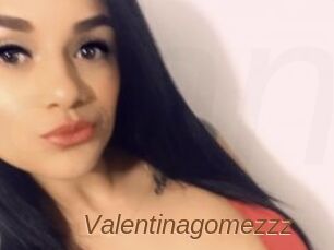 Valentinagomezzz