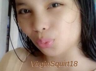 VirginSquirt18