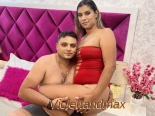 Violettandmax