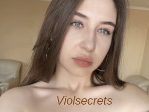 Violsecrets