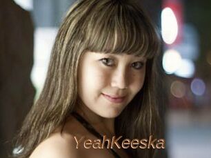 YeahKeeska