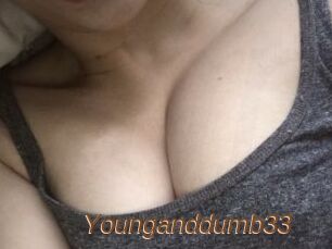 Younganddumb33