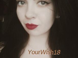 YourWish18