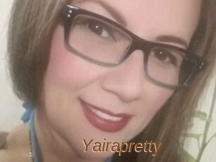Yairapretty