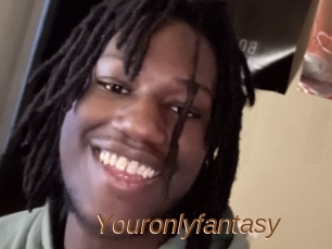 Youronlyfantasy