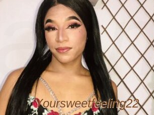 Yoursweetfeeling22